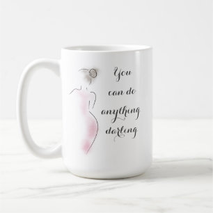 Positives Zitat Feminine Silhouette Motivation Tas Kaffeetasse
