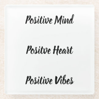Positives Zitat  Glasuntersetzer