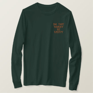 Positives Zitat Inspirierende Phrase Waldgrün Besticktes Langarmshirt