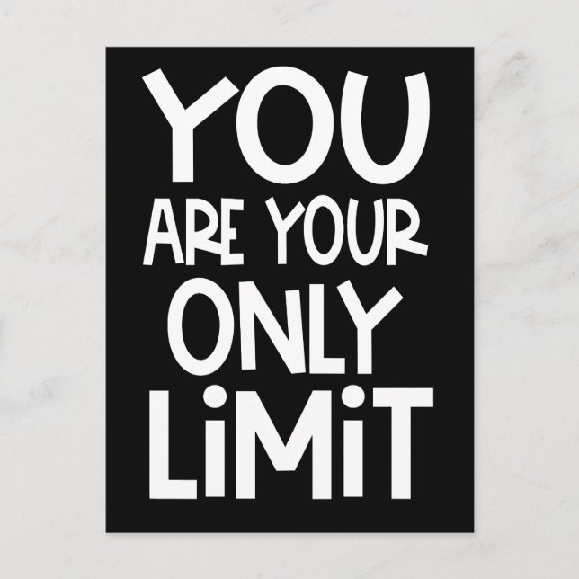 Positives Zitat Sie sind Ihr einziger Limit White  Postkarte (Vorderseite)