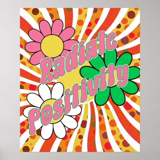 Positivität ausstrahlen  poster (Vorne)