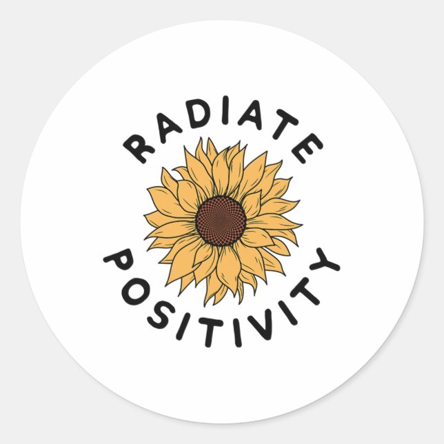 Positivität Sonnenblumen Positive Nachricht Mensch Runder Aufkleber (Vorderseite)