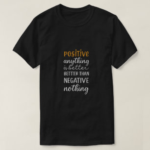Positivitäts-T - Shirt, Positive Vibes T-Shirt