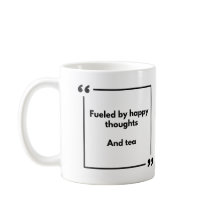 Positivitäts-Tasse - angetrieben von glücklichen G