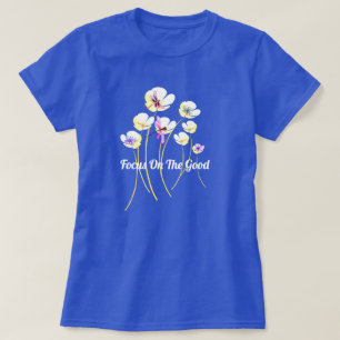 Positivity-Blooms-T-Shirt T-Shirt