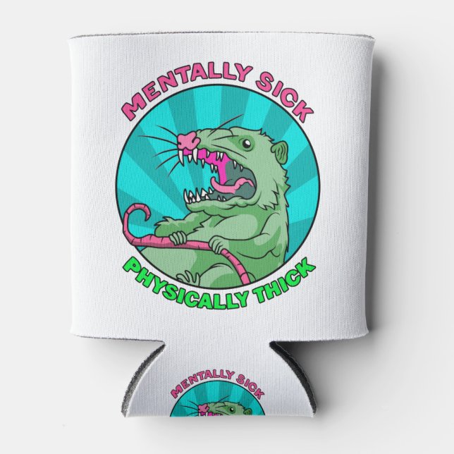 Possum - Mentally Sick Physisch dick Dosenkühler (Vorderseite)