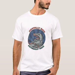 Possum - Mentally Sick Physisch dick T-Shirt