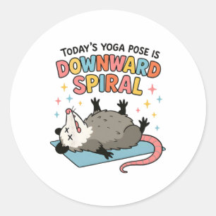 Possum überwältigt Heutige Yoga-Übung ist der nach Runder Aufkleber