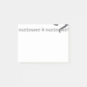 Post-it® Alice au pays des merveilles Citation Shirt Curiou