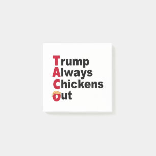 Post-it® Allons-y TACO Trump toujours poulets dehors