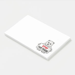 Post-it® Arrêter le commerce des fourrures et la triste our