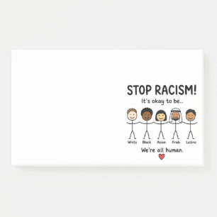 Post-it® Arrêtez le racisme, nous sommes tous humains