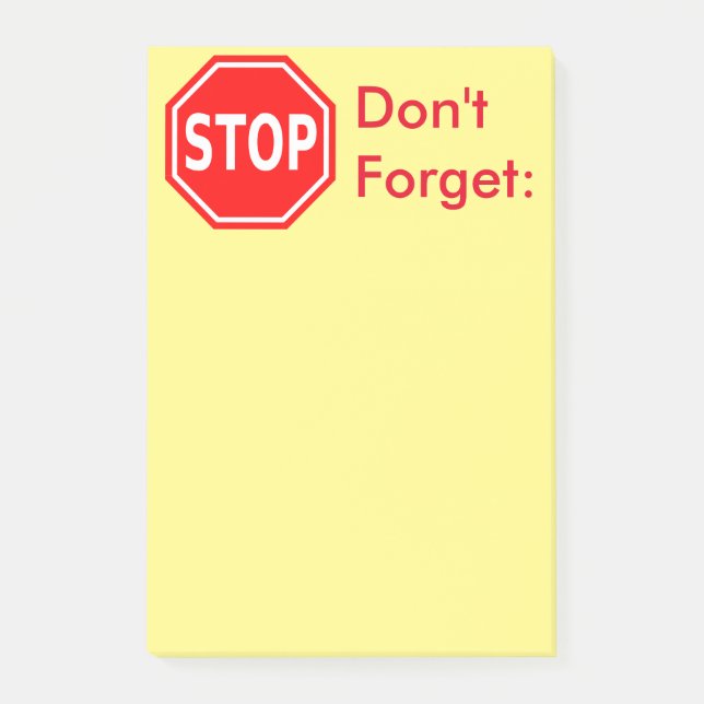 Post-it® Arrêtez, n'oubliez pas les notes de rappel (Devant)