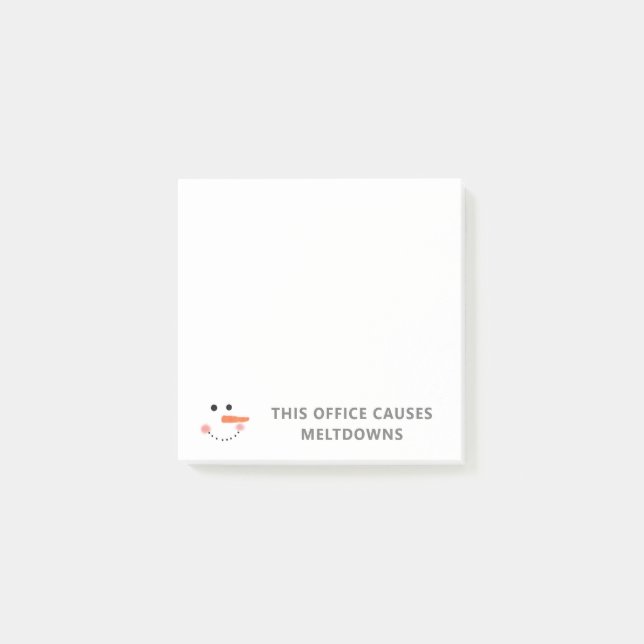 Post-it® Ce bureau provoque des fusions Citation drôle Snow (Devant)