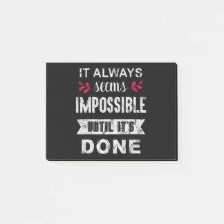 Post-it® Cela Semble Toujours Impossible Tant Qu'Il N'Est P