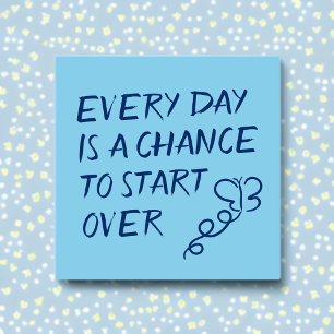Post-it® Chaque jour est une chance de recommencer Positive