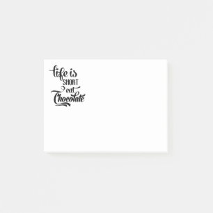 Post-it® Chocolat Drôle ALa Vie Est Courte Manger Du Chocol