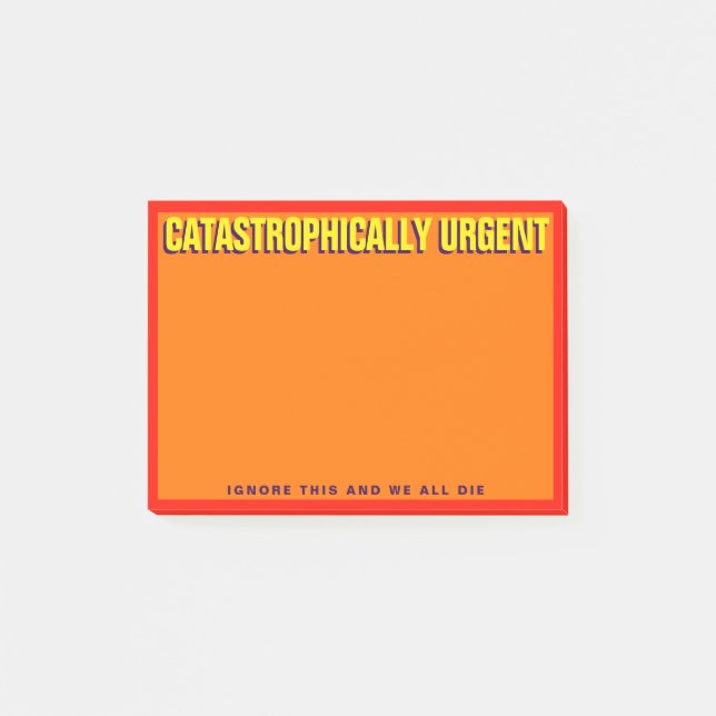 Post-it® DE FAÇON CATASTROPHIQUE URGENT (orange) (Devant)