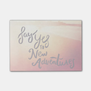 Post-it® Dites Oui Aux Nouvelles Aventures
