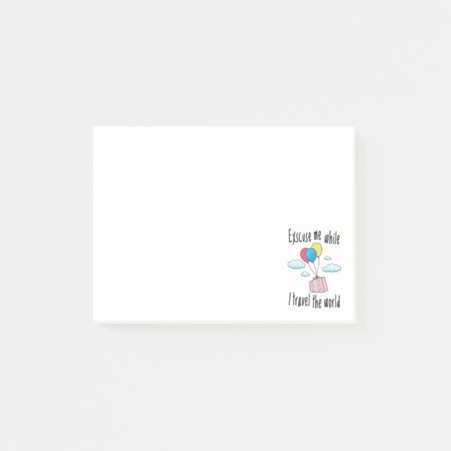 Post-it® Excusez-moi pendant que je voyage dans le monde (Devant)