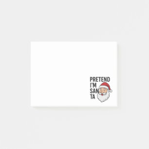 Post-it® Faisons comme si j'étais le Père Noël - Citation d