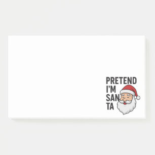 Post-it® Faites comme si j'étais le Père Noël - Citation de