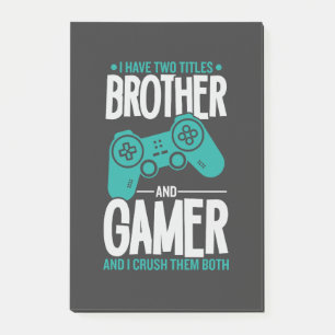 Post-it® J'Ai Deux Titres Frère Et Gamer, Amusant Gamer