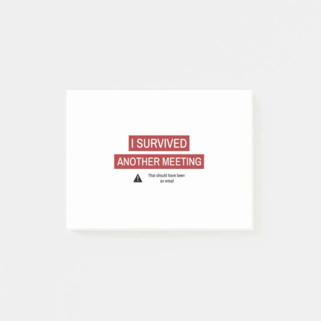 Post-it® J'ai survécu à une autre réunion (Devant)
