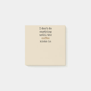 Post-it® Je ne fais rien avant...Post-It Notes