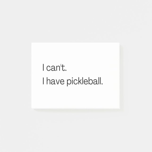 Post-it® Je ne peux pas avoir de pickleball (Devant)