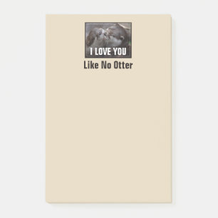 Post-it® Je T'Aime Pas D'Otter Mignonne Photo