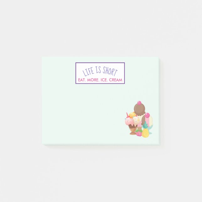 Post-it® La vie est courte Manger plus de glace Crème (Devant)