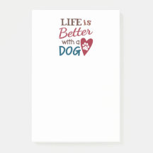'La Vie Est Meilleure Avec Un Chien'