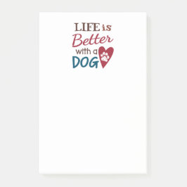 Post-it® 'La Vie Est Meilleure Avec Un Chien'