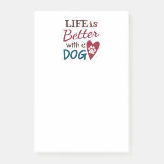 Post-it® 'La Vie Est Meilleure Avec Un Chien'