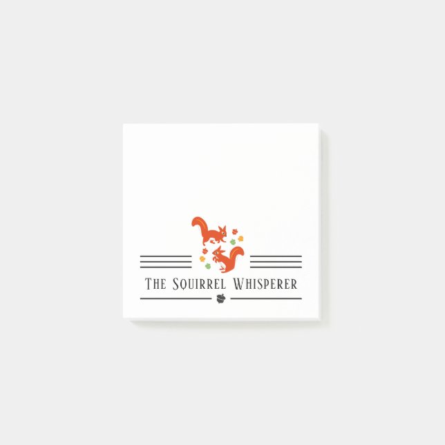 Post-it® Le Squirrel Whisperer (Devant)