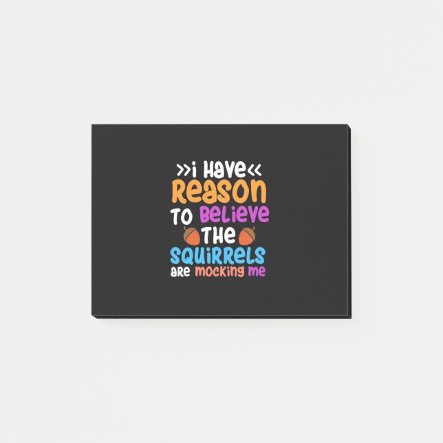 Post-it® Les écureuils me ridiculisent (Devant)