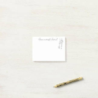 Post-it® « Les temps sont durs - Habillez-vous ! »