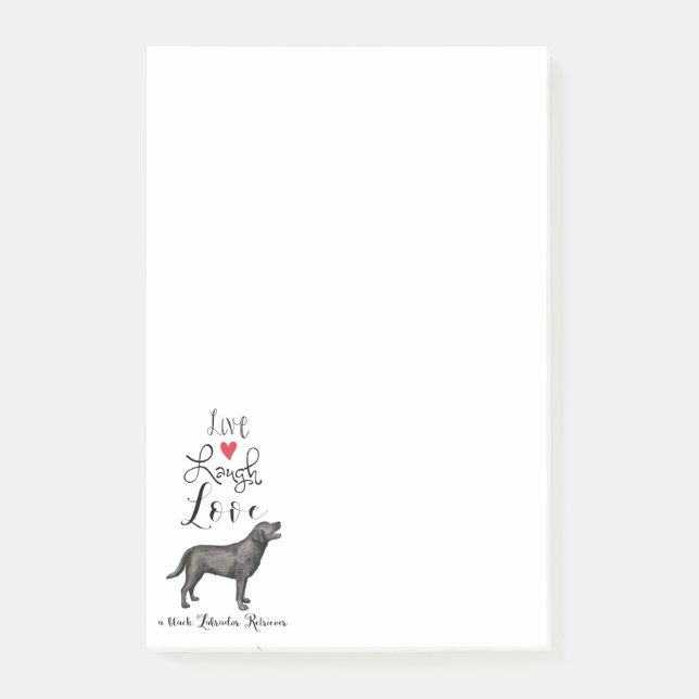 Post-it® Live Laugh Love a Black Lab (Devant)