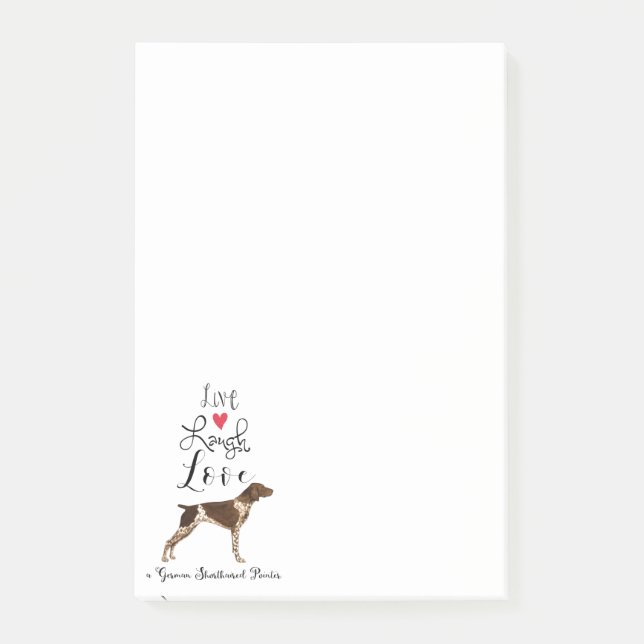 Post-it® Live Laugh Love a German Shorthborne Pointer (Devant)