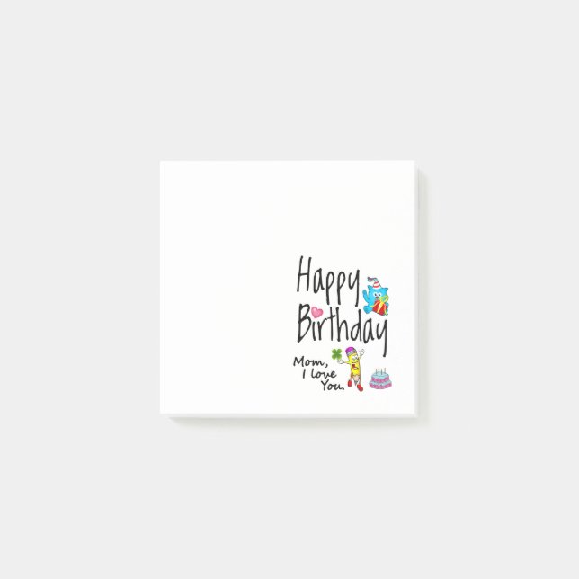 Post-it® Maman je t'aime. Joyeux Anniversaire. (Devant)