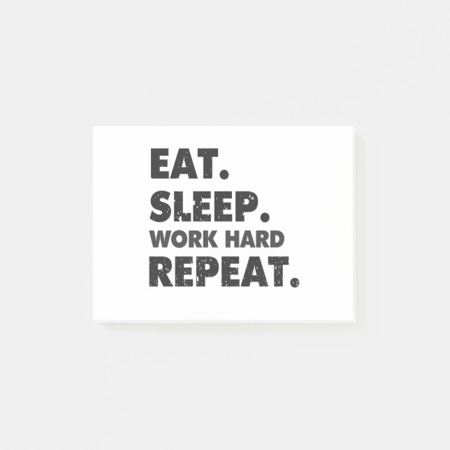 Post-it® Mangez le sommeil Travailler dur Répéter le Humour (Devant)