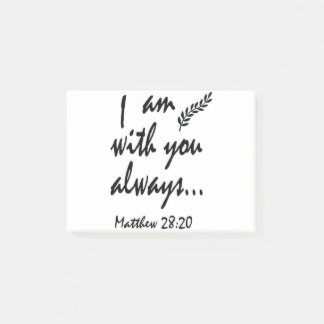 Post-it® Matthew 28-20 Je suis toujours avec toi