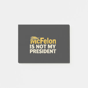 Post-it® McFelon N'Est Pas Mon Président Trump Patriotique