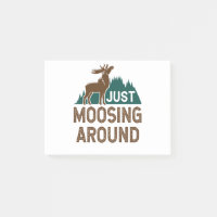 Moose Se Moque Juste Autour