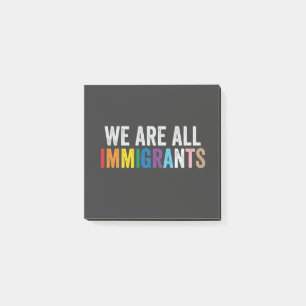 Post-it® Nous sommes tous des immigrants LGBT Rainbow Ally