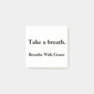 Post-it® Prenez Une Respiration - Minutieux Personnalisé No