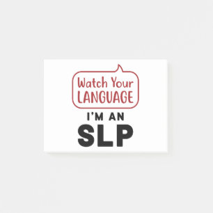 Post-it® Regardez votre langue Je suis un SLP