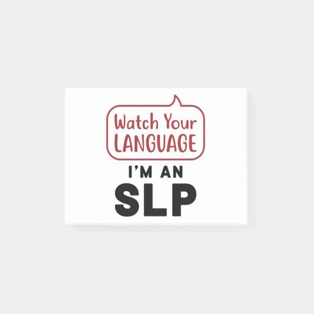 Post-it® Regardez votre langue Je suis un SLP (Devant)