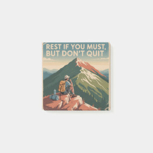 Post-it® Reposez-vous si vous le devez, mais n'abandonnez p